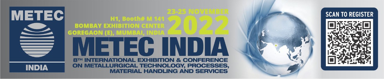 Visit us: METEC India Expo 2022
